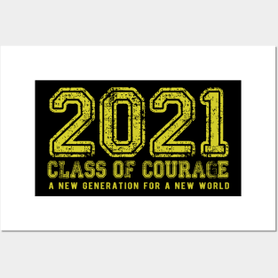 2021 Class of Courage in Yellow Posters and Art